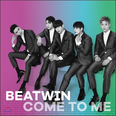 비트윈 (Beat Win) - 미니앨범 2집 : Come To Me