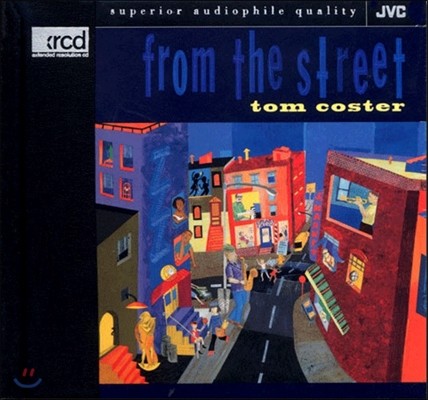 Tom Coster (톰 코스터) - From the Street [XRCD]