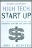 High Tech Start Up: The Complete Handbook for Creating Successful New High Tech Companies