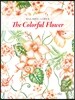 The Colorful Flower