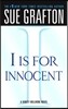 I Is for Innocent: A Kinsey Millhone Novel