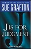 J Is for Judgment: A Kinsey Millhone Novel