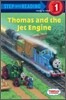 Thomas and Friends: Thomas and the Jet Engine (Thomas & Friends)