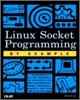 Linux Socket Programming by Example