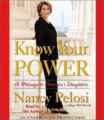 Know Your Power : A Message to America's Daughters (Audio CD)