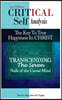 Critical Self-Analysis in Christ: Transcending the seven nails of the carnal mind