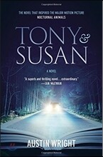 Tony and Susan: The Riveting Novel That Inspired the New Movie Nocturnal Animals