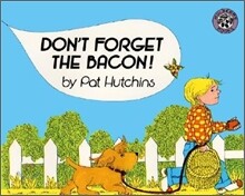 Don't Forget the Bacon!