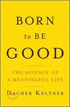 Born to Be Good