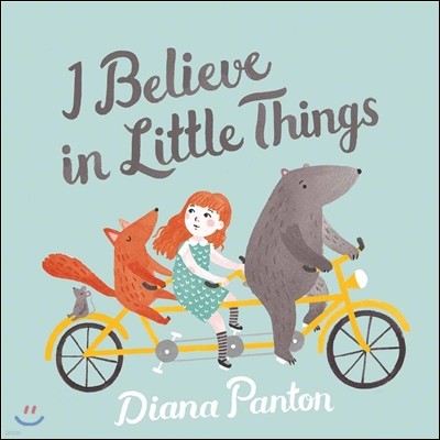 Diana Panton (다이애나 팬턴) - I Believe In Little Things