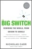 The Big Switch
