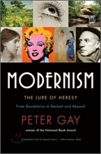 Modernism: The Lure of Heresy: From Baudelaire to Beckett and Beyond
