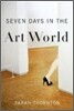 Seven Days in the Art World