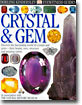 DK Eyewitness Guides : Crystal and Gem