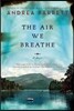 The Air We Breathe
