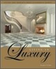 Living in Luxury
