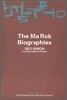 The Ma Rok Biographies