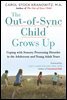 The Out-of-Sync Child Grows Up