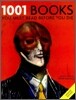 1001 Books : You Must Read Before You Die