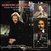 Gordon Lightfoot (고든 라이트풋) - Dream Street Rose / Shadows / Salute