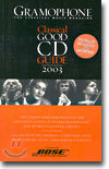 Gramophone Classical Good CD Guide 2003