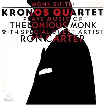 Kronos Quartet - Monk Suite : Play Music Of Thelonious Monk (With Ron Carter)