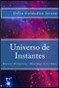 Universo de Instantes: Breves Historias, M?nimas Ficciones