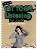 iBT TOEFL Listening for junior 3 High Intermediate