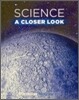 Science A Closer Look Grade 6 : Student Book (2008)