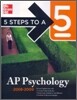 5 Steps to a 5 : AP Psychology 2008-2009,2/E