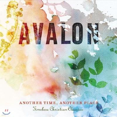 Avalon - Another Time, Another Place