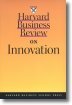 Harvard Business Review on Innovation