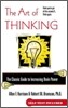 The Art of Thinking: The Classic Guide to Increasing Brain Power