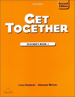 Get Together 1 : Teacher&#39;s Book