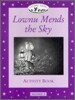 Classic Tales Beginner Level 1 : Lownu Mends the Sky : Activity Book