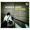 Horace Andy - On Tour