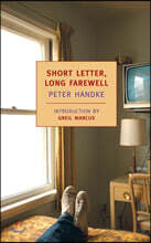 Short Letter, Long Farewell