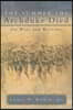 The Summer the Archduke Died: On Wars and Warriors