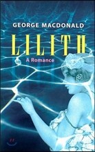 Lilith: A Romance
