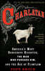 Charlatan: America's Most Dangerous Huckster, the Man Who Pursued Him, and the Age of Flimflam