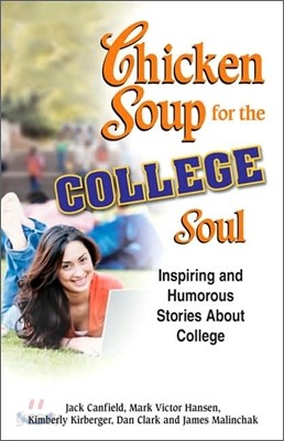 Chicken Soup for the College Soul