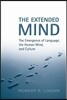 The Extended Mind: The Emergence of Language, the Human Mind, and Culture