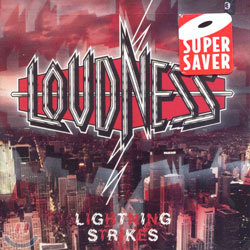 Loudness - Lightning Strikes