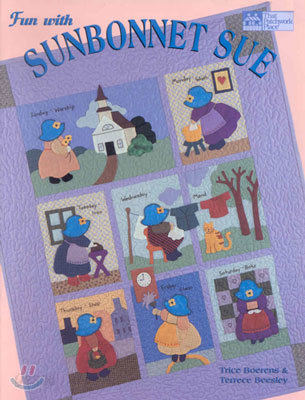 Fun with Sunbonnet Sue &quot;print on Demand Edition&quot;