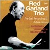Red Garland Trio - The Last Recording II : Autumn Leaves