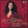 Angela Gheorghiu 안젤라 게오르규 라 스칼라 데뷔 실황 (Live from La Scala)