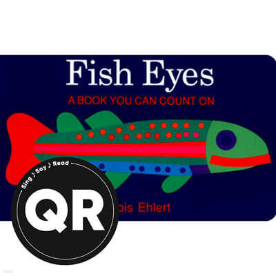 Fish Eyes