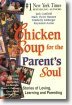 Chicken Soup for the Parent's Soul