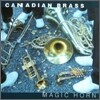 Canadian Brass 캐나디안 브라스 호른 연주집 (Magic Horn)