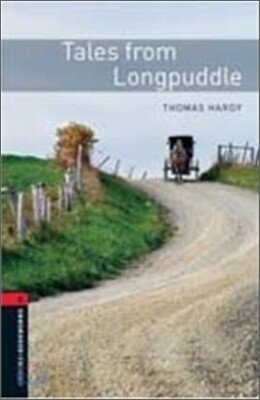 Oxford Bookworms Library 3/E 2: Tales from Longpuddle